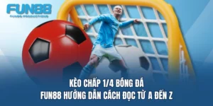 keo chap 14 bong da fun88 huong dan cach doc tu a den z