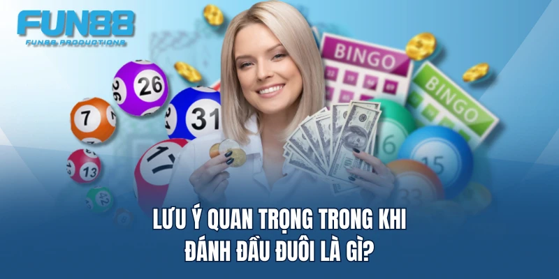 Lưu ý quan trọng trong khi đánh đầu đuôi là gì?