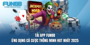 tai app fun88 ung dung ca cuoc thong minh hot nhat 2025